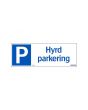 Skylt Hyrd parkering 297x105mm