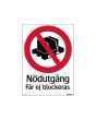 Skylt Nödutgång får ej blockeras 210x297