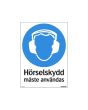 Skylt Hörselskydd 210x297mm